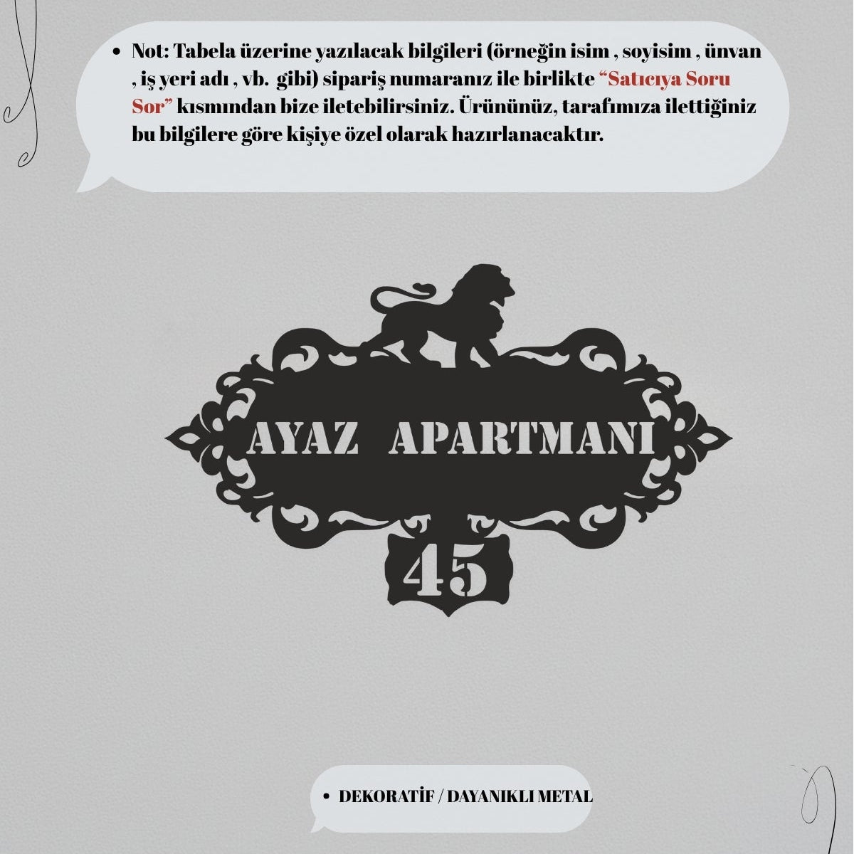 Kişiye özel isim yazılabilir dekoratif metal dış cephe tabelası. Satıcıya sor bilgi görseli.