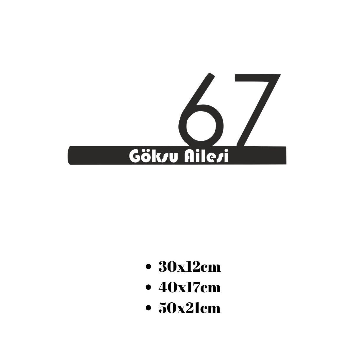 Minimalist tasarımlı metal adres tabelası için sunulan 30x12 cm, 40x17 cm ve 50x21 cm boyut seçeneklerini gösteren ölçü bilgilendirme tablosu.