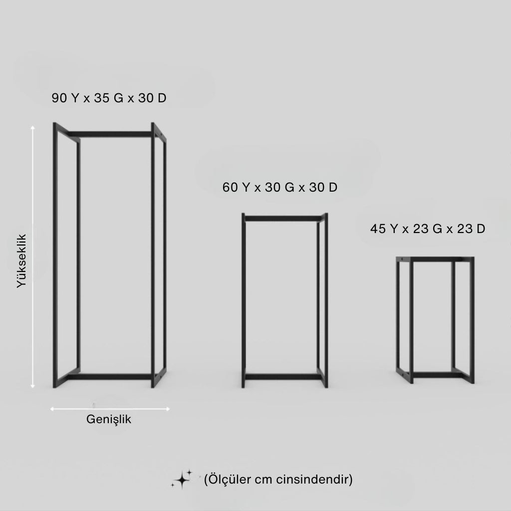 3 farklı boyda modern metal şömine odunluğu ölçü seçenekleri – 90 Y x 35 G x 30 D, 60 Y x 30 G x 30 D ve 45 Y x 23 G x 23 D