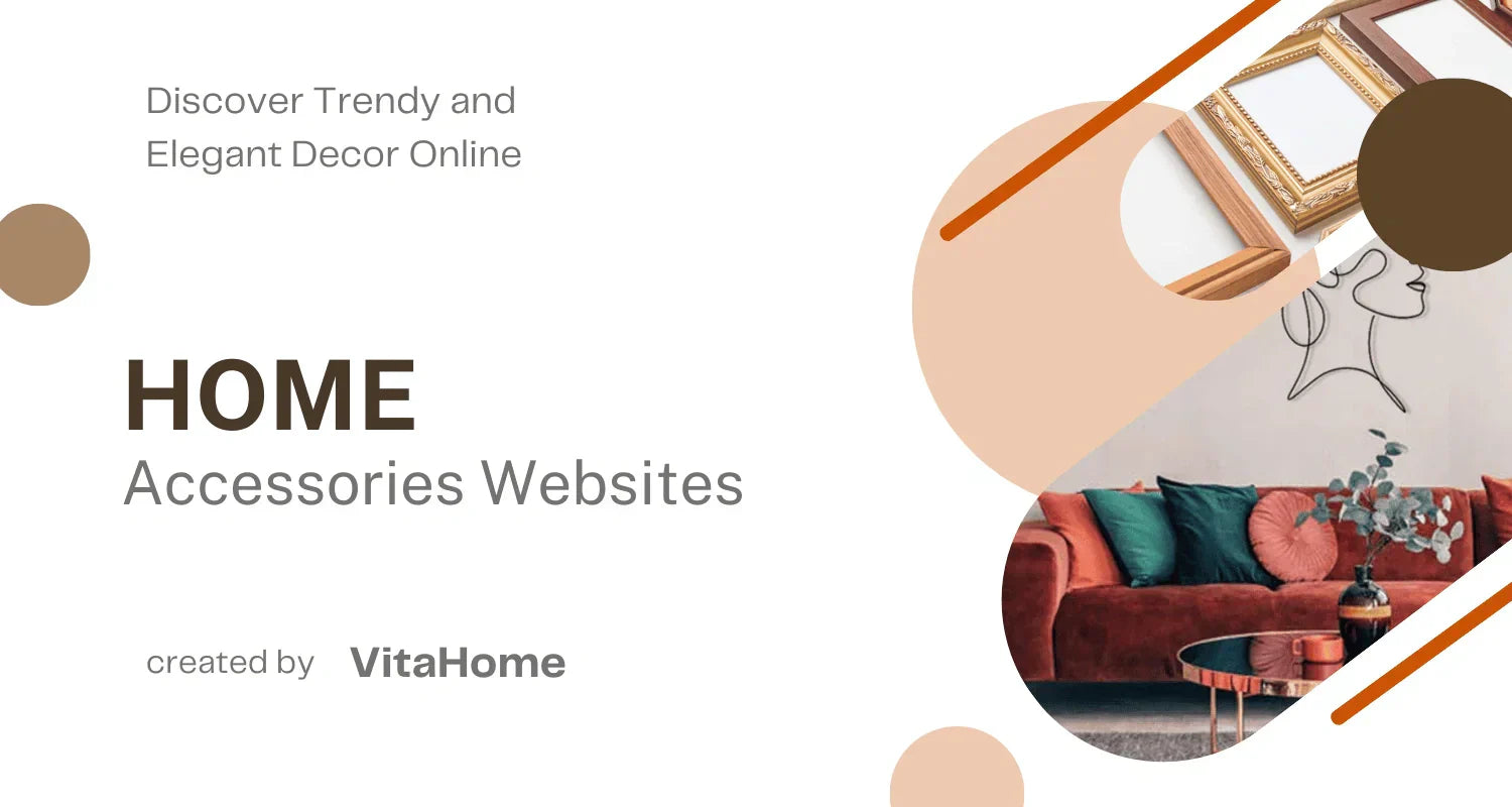 15 Must-Visit Home Accessories Websites for 2025