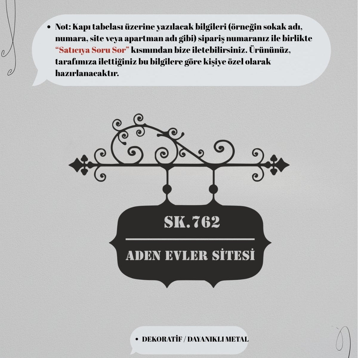 Yazılacak adres ve isim bilgilerini Saticiya Soru Sor kısmından iletebilirsiniz.