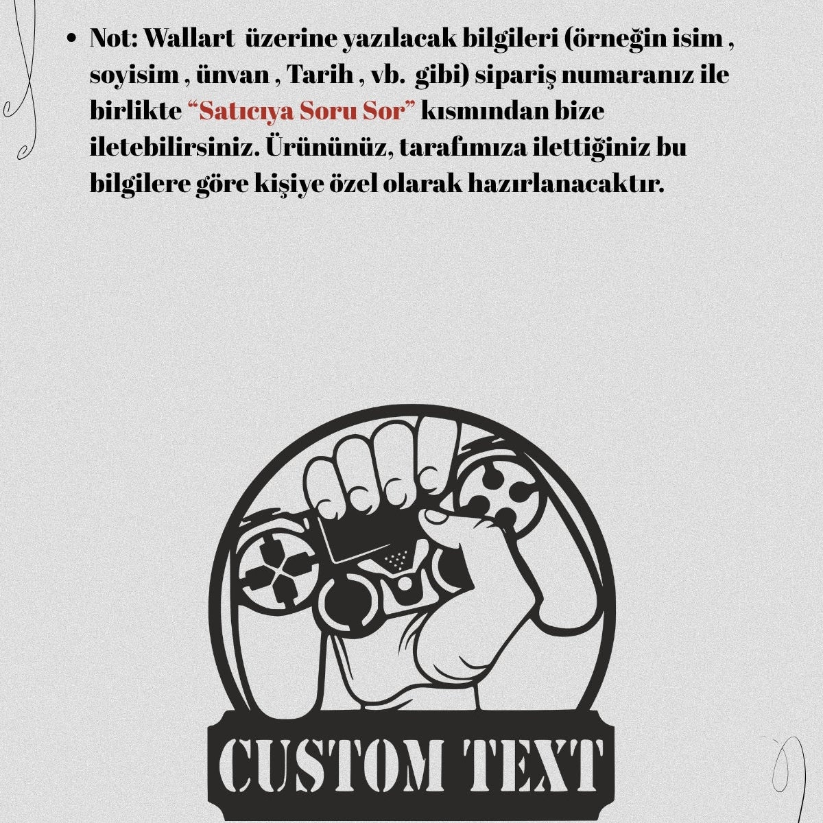 Metal wall art üzerine yazılacak isim ve ünvan bilgilerinin "Satıcıya Soru Sor" kısmından iletilebileceğini belirten bilgilendirme.