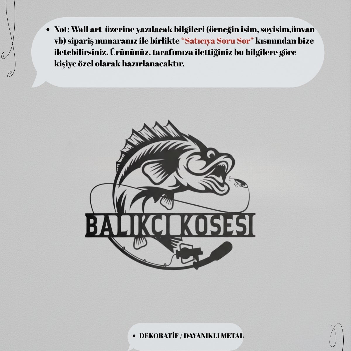 Metal pano üzerine yazılacak özel isim veya metin bilgilerinin "Satıcıya Soru Sor" kısmından iletilmesi gerektiğini açıklayan bilgilendirme görseli.