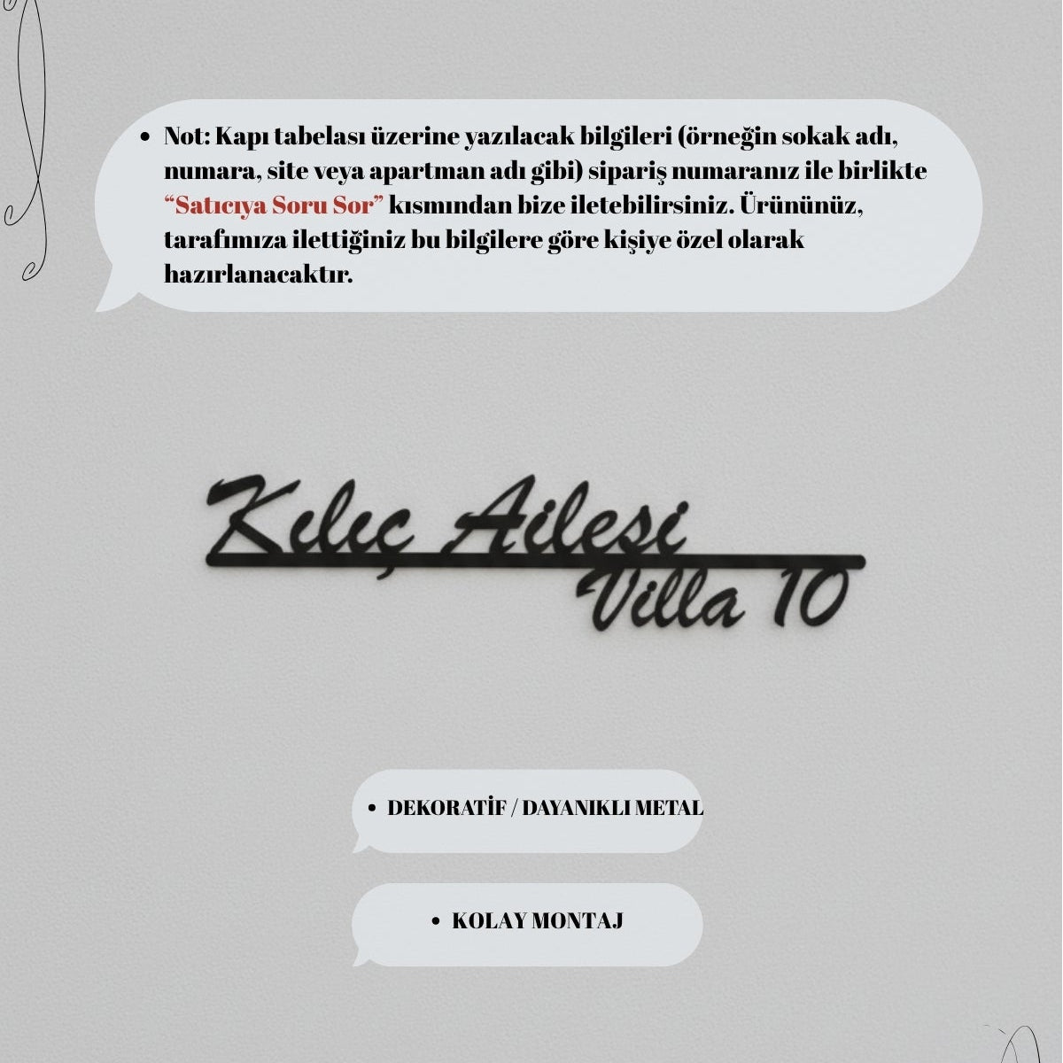 Tabelaya yazılacak aile ismi ve numara bilgisini Satıcıya Soru Sor kısmından iletebilirsiniz.